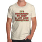 Funny Tee For Men It's Beginning To Cost A Lot Like Christmas Men's T-Shirt Medium Natural