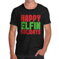 Funny Mens Tshirts Happy Elfin Holidays Men's T-Shirt X-Large Black