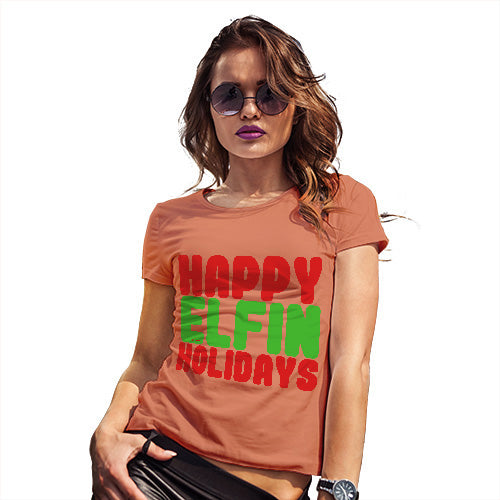 Funny T Shirts For Mum Happy Elfin Holidays Women's T-Shirt Large Orange