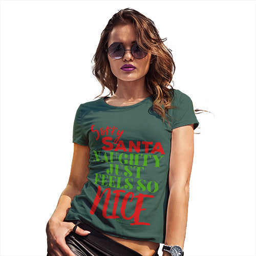 Womens Humor Novelty Graphic Funny T Shirt Naughty Feels So Nice Women's T-Shirt Small Bottle Green