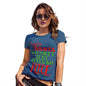 Funny T Shirts For Mom Naughty Feels So Nice Women's T-Shirt X-Large Royal Blue