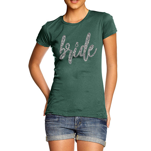 Funny Tee Shirts For Women Bride Silver Women's T-Shirt Small Bottle Green