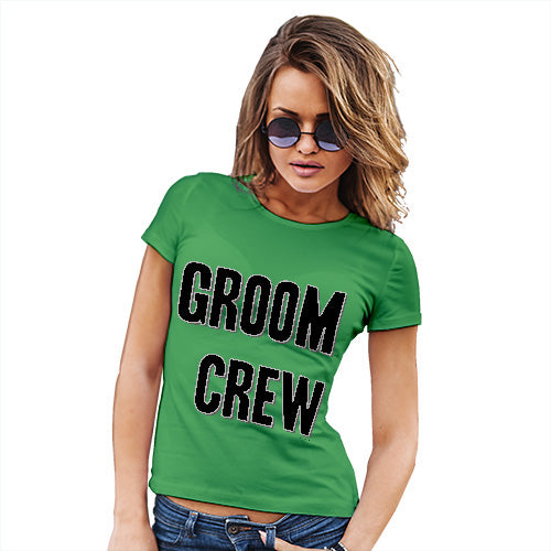 Womens Novelty T Shirt Groom Crew Women's T-Shirt Large Green