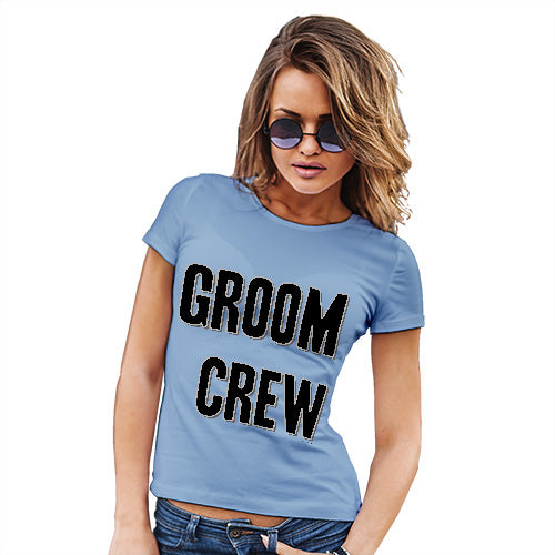 Womens T-Shirt Funny Geek Nerd Hilarious Joke Groom Crew Women's T-Shirt Small Sky Blue