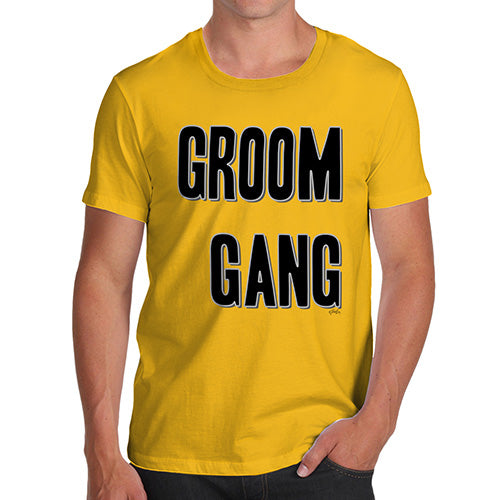 Funny T-Shirts For Men Groom Gang Men's T-Shirt X-Large Yellow