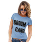 Womens Novelty T Shirt Christmas Groom Gang Women's T-Shirt Medium Sky Blue