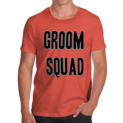 Funny T-Shirts For Men Groom Squad Men's T-Shirt X-Large Orange
