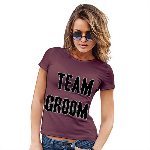 Womens Funny Sarcasm T Shirt Team Groom Silver Women's T-Shirt Medium Burgundy