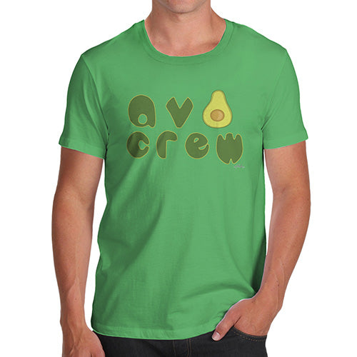Funny Gifts For Men Avo Crew Men's T-Shirt Medium Green