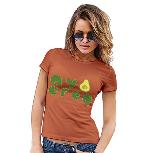 Womens T-Shirt Funny Geek Nerd Hilarious Joke Avo Crew Women's T-Shirt Small Orange