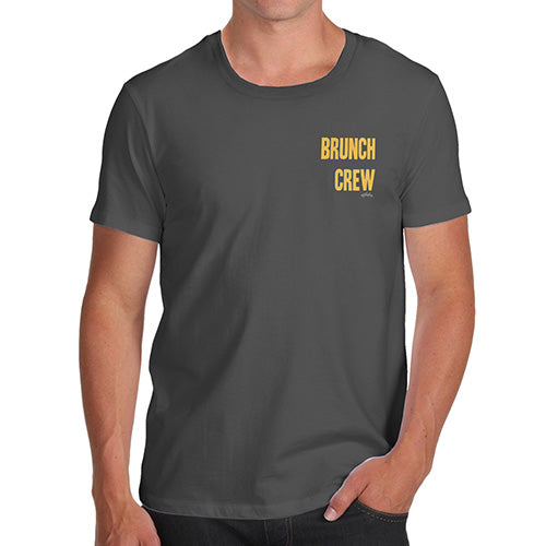 Novelty Tshirts Men Funny Brunch Crew Small Print Men's T-Shirt Large Dark Grey