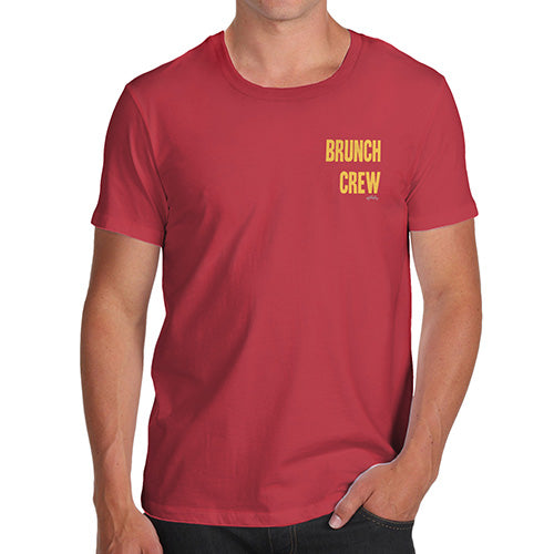 Funny Tee For Men Brunch Crew Small Print Men's T-Shirt Medium Red