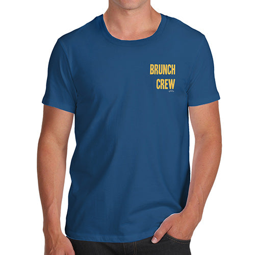 Funny Tshirts For Men Brunch Crew Small Print Men's T-Shirt Medium Royal Blue