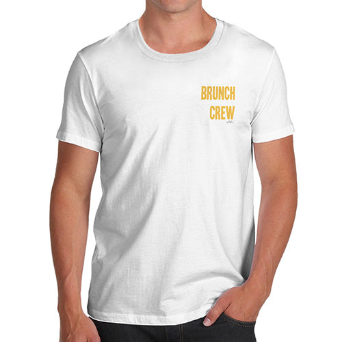Funny T Shirts For Dad Brunch Crew Small Print Men's T-Shirt Large White