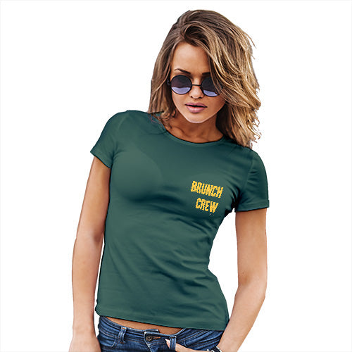 Funny Tee Shirts For Women Brunch Crew Small Print Women's T-Shirt Large Bottle Green