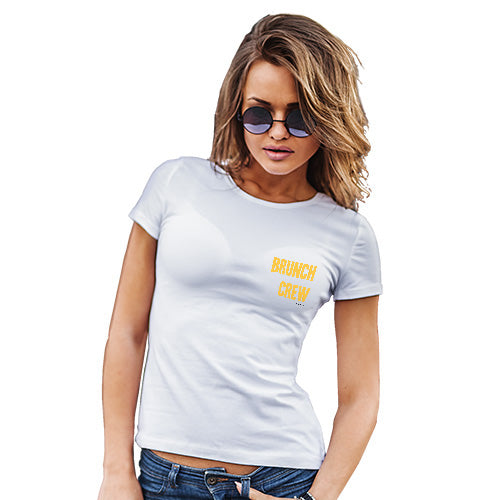 Funny T-Shirts For Women Brunch Crew Small Print Women's T-Shirt Small White