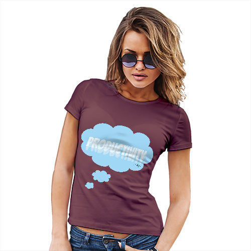 Funny T Shirts For Women Productivity Bubble Women's T-Shirt Large Burgundy