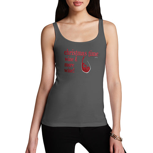 Funny Tank Tops For Women Christmas Time and Wine Women's Tank Top Large Dark Grey