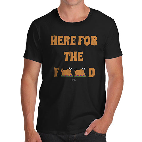 Novelty T Shirts For Dad Here For The Food Men's T-Shirt Large Black