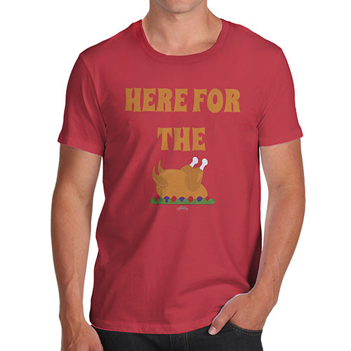 Mens Humor Novelty Graphic Sarcasm Funny T Shirt Here For The Turkey Men's T-Shirt X-Large Red