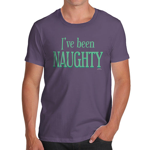 Novelty Tshirts Men I've Been Naughty Men's T-Shirt Medium Plum