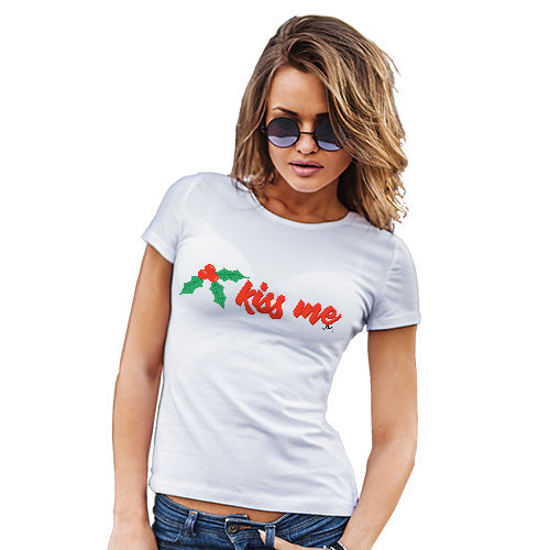 Womens Funny Tshirts Kiss Me Mistletoe Women's T-Shirt Large White