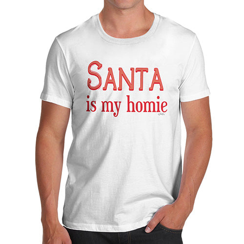Funny Mens Tshirts Santa Is My Homie Men's T-Shirt Large White