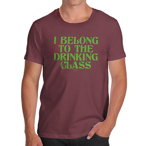 Funny Mens T Shirts The Drinking Class Men's T-Shirt X-Large Burgundy