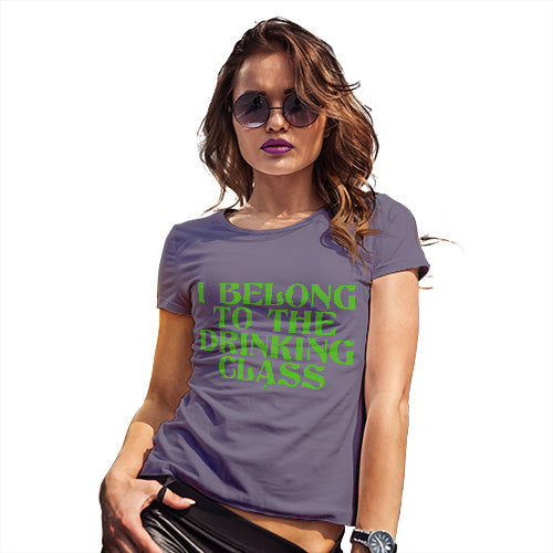 Funny T Shirts For Mum The Drinking Class Women's T-Shirt Large Plum
