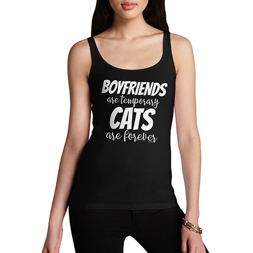 Novelty Tank Top Women Boyfriends Are Temporary Cats Are Forever Women's Tank Top X-Large Black