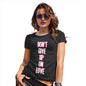 Womens Novelty T Shirt Don't Give Up On Love Women's T-Shirt Small Black