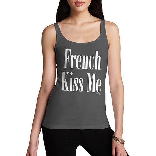 Novelty Tank Top Women French Kiss Me Women's Tank Top X-Large Dark Grey