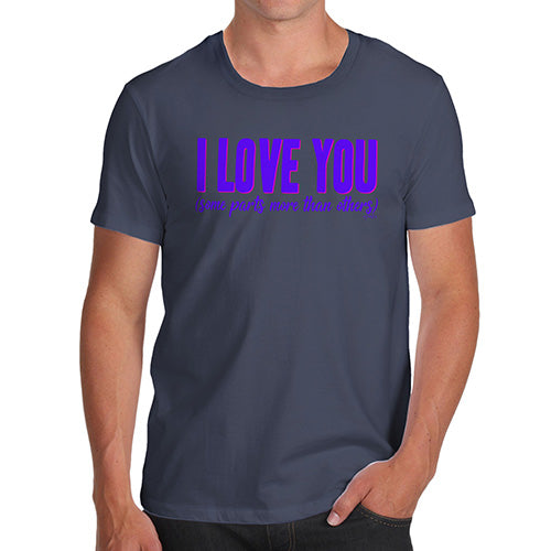 Mens Novelty T Shirt Christmas Love Some Parts More Than Others Men's T-Shirt X-Large Navy