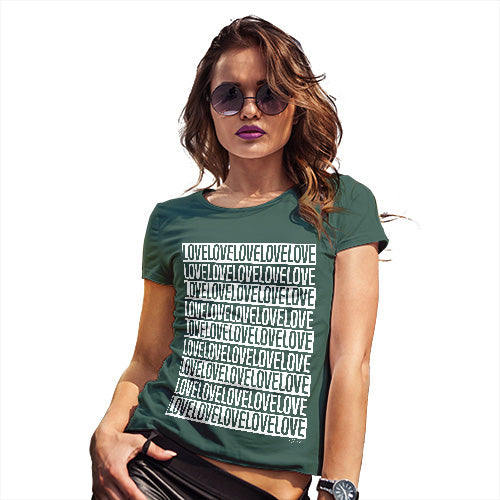 Funny T Shirts For Women Love Repeat Stripe Women's T-Shirt Large Bottle Green