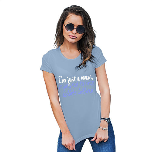 Womens Novelty T Shirt I'm Just A Mum Women's T-Shirt Medium Sky Blue