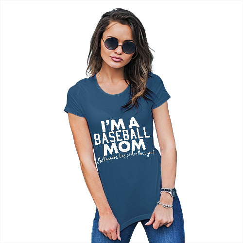 Womens Novelty T Shirt I'm A Baseball Mom Women's T-Shirt Large Royal Blue