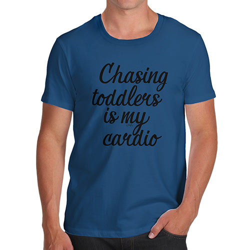 Mens Novelty T Shirt Christmas Chasing Toddlers Is My Cardio Men's T-Shirt Large Royal Blue
