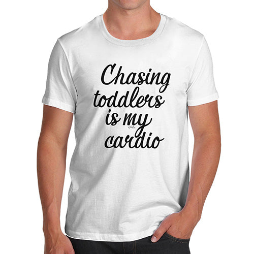 Funny T-Shirts For Guys Chasing Toddlers Is My Cardio Men's T-Shirt Small White