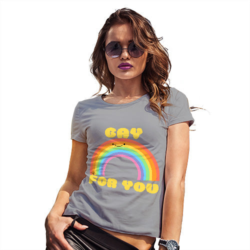 Funny T-Shirts For Women Sarcasm Gay For You Rainbow Women's T-Shirt Large Light Grey