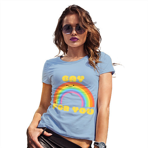 Funny Tee Shirts For Women Gay For You Rainbow Women's T-Shirt X-Large Sky Blue