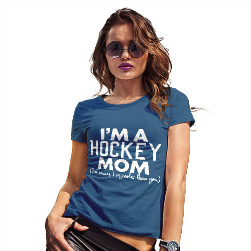 Funny Gifts For Women I'm A Hockey Mom Women's T-Shirt Small Royal Blue