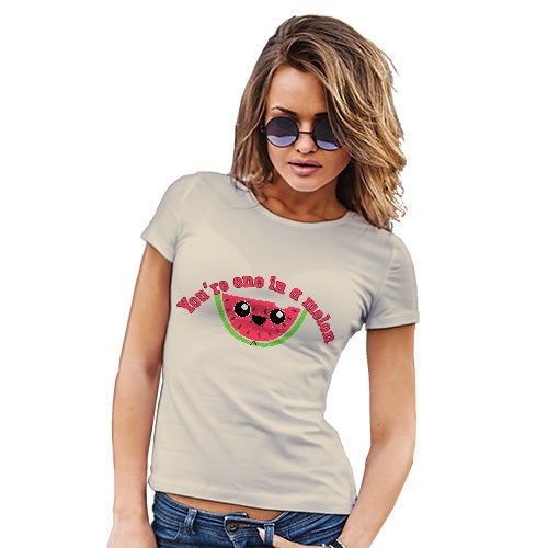Womens Funny T Shirts You're One In A Melon Women's T-Shirt Medium Natural