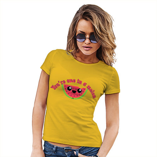 Funny T Shirts For Women You're One In A Melon Women's T-Shirt Medium Yellow