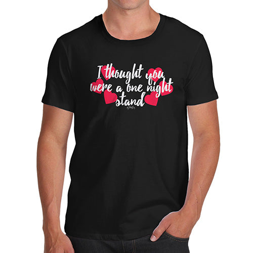 Novelty T Shirts For Dad One Night Stand Men's T-Shirt Medium Black
