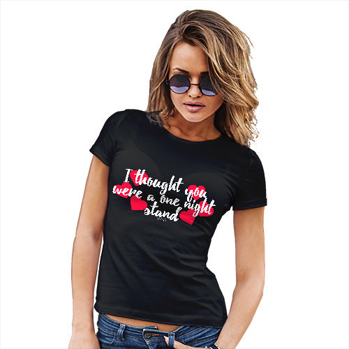 Funny Gifts For Women One Night Stand Women's T-Shirt Small Black