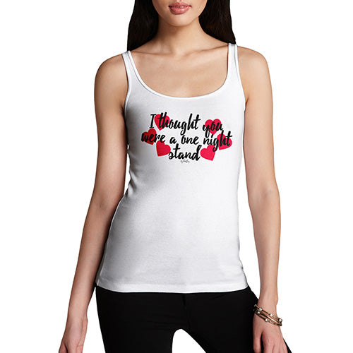 Funny Tank Top For Women One Night Stand Women's Tank Top Small White