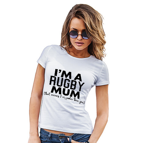 Womens Humor Novelty Graphic Funny T Shirt I'm A Rugby Mum Women's T-Shirt Large White
