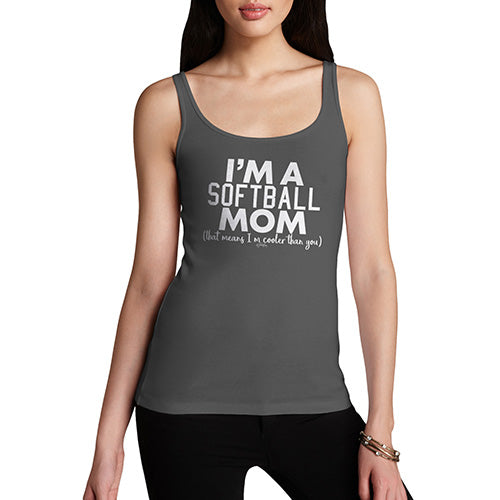 Funny Tank Top For Mom I'm A Softball Mom Women's Tank Top X-Large Dark Grey