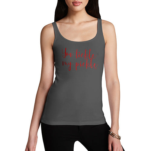 Womens Humor Novelty Graphic Funny Tank Top You Tickle My Pickle Women's Tank Top Large Dark Grey