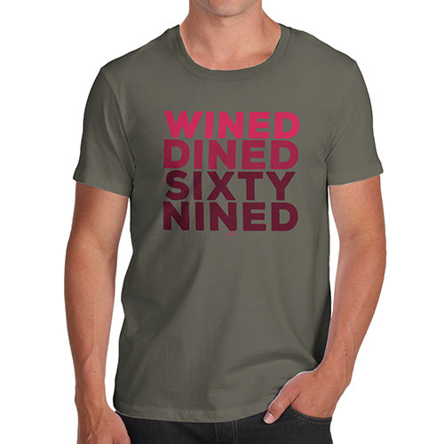 Funny Tshirts For Men Wined And Dined Men's T-Shirt Small Khaki